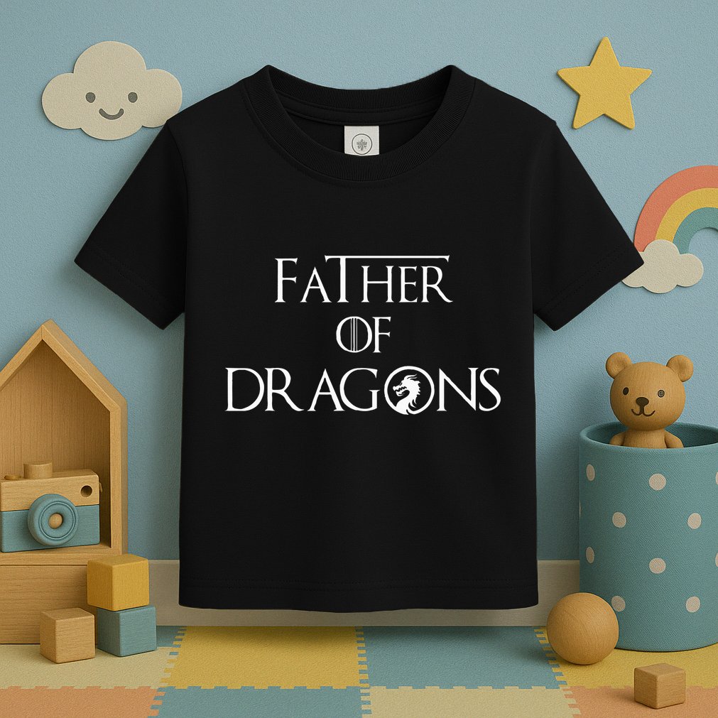 Father Of Dragons Fathers Day Best Gift For Dad Toddler T-Shirt