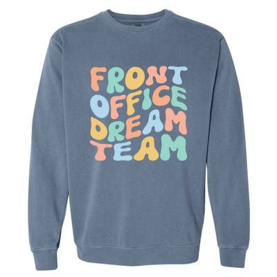 Front Office Dream Team School Secretary Squad Crew Elementa Garment-Dyed Sweatshirt