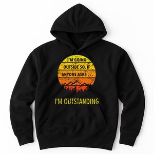 Funny Outdoor Dad Joke Pun IM Outstanding Hoodie