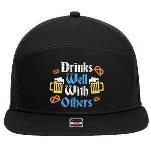 Funny Oktoberfest Drinks Well With Others Gift 7 Panel Mesh Trucker Snapback Hat