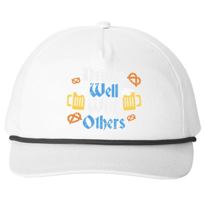 Funny Oktoberfest Drinks Well With Others Gift Snapback Five-Panel Rope Hat