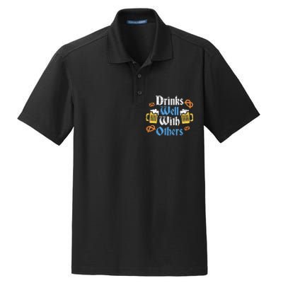 Funny Oktoberfest Drinks Well With Others Gift Dry Zone Grid Polo