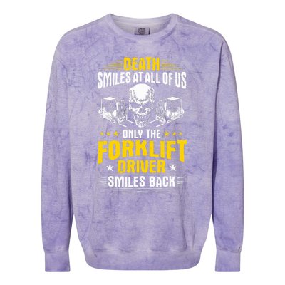 Forklift Operator Death Smiles At All Of Us Forklift Driver Colorblast Crewneck Sweatshirt