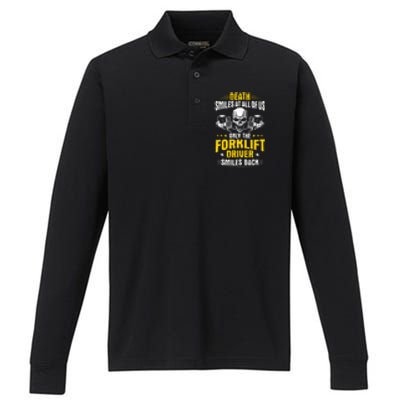 Forklift Operator Death Smiles At All Of Us Forklift Driver Performance Long Sleeve Polo