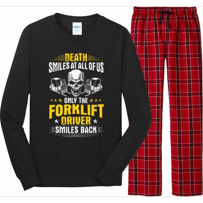 Forklift Operator Death Smiles At All Of Us Forklift Driver Long Sleeve Pajama Set