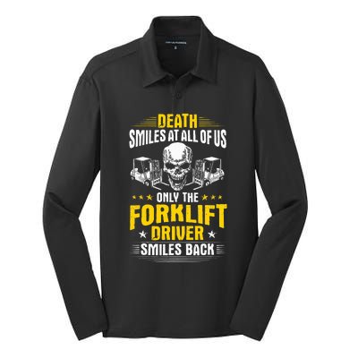 Forklift Operator Death Smiles At All Of Us Forklift Driver Silk Touch Performance Long Sleeve Polo