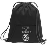 Father Of Dragons Fathers Day Sweatshirt Cinch Pack Bag