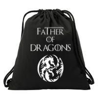 Father Of Dragons Fathers Day Drawstring Bag