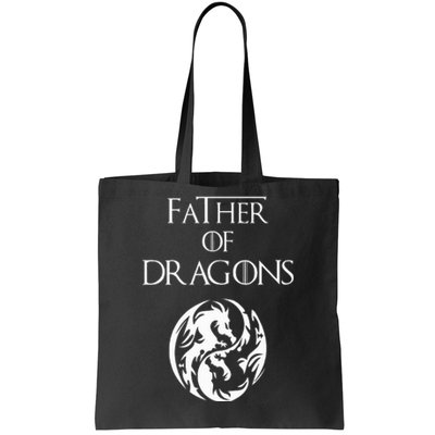 Father Of Dragons Fathers Day Tote Bag