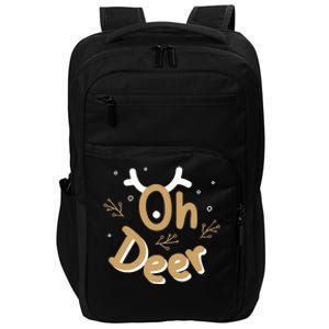 Funny Oh Deer Christmas Deer Xmas Vacation Gift Impact Tech Backpack