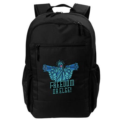 Freedom Or Else Statue Of Liberty Dual Guns Backpack