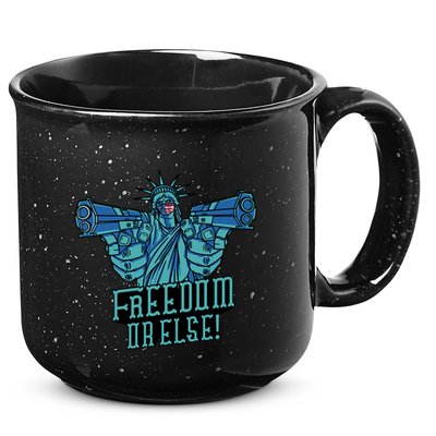 Freedom Or Else Statue Of Liberty Dual Guns 15oz Campfire Ceramic Mug