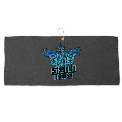 Freedom Or Else Statue Of Liberty Dual Guns Large Microfiber Waffle Golf Towel