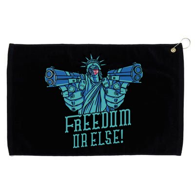 Freedom Or Else Statue Of Liberty Dual Guns Grommeted Golf Towel