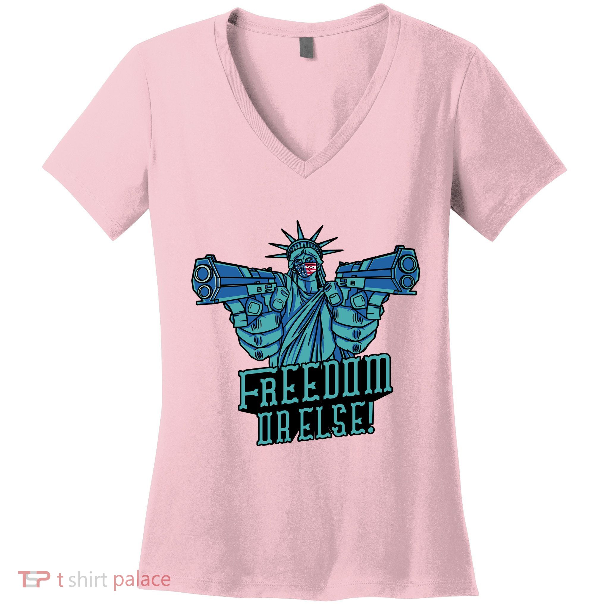 Freedom Or Else Statue Of Liberty Dual Guns Women's V-Neck T-Shirt
