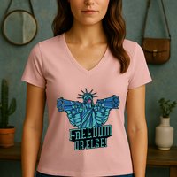 Freedom Or Else Statue Of Liberty Dual Guns Women's V-Neck T-Shirt