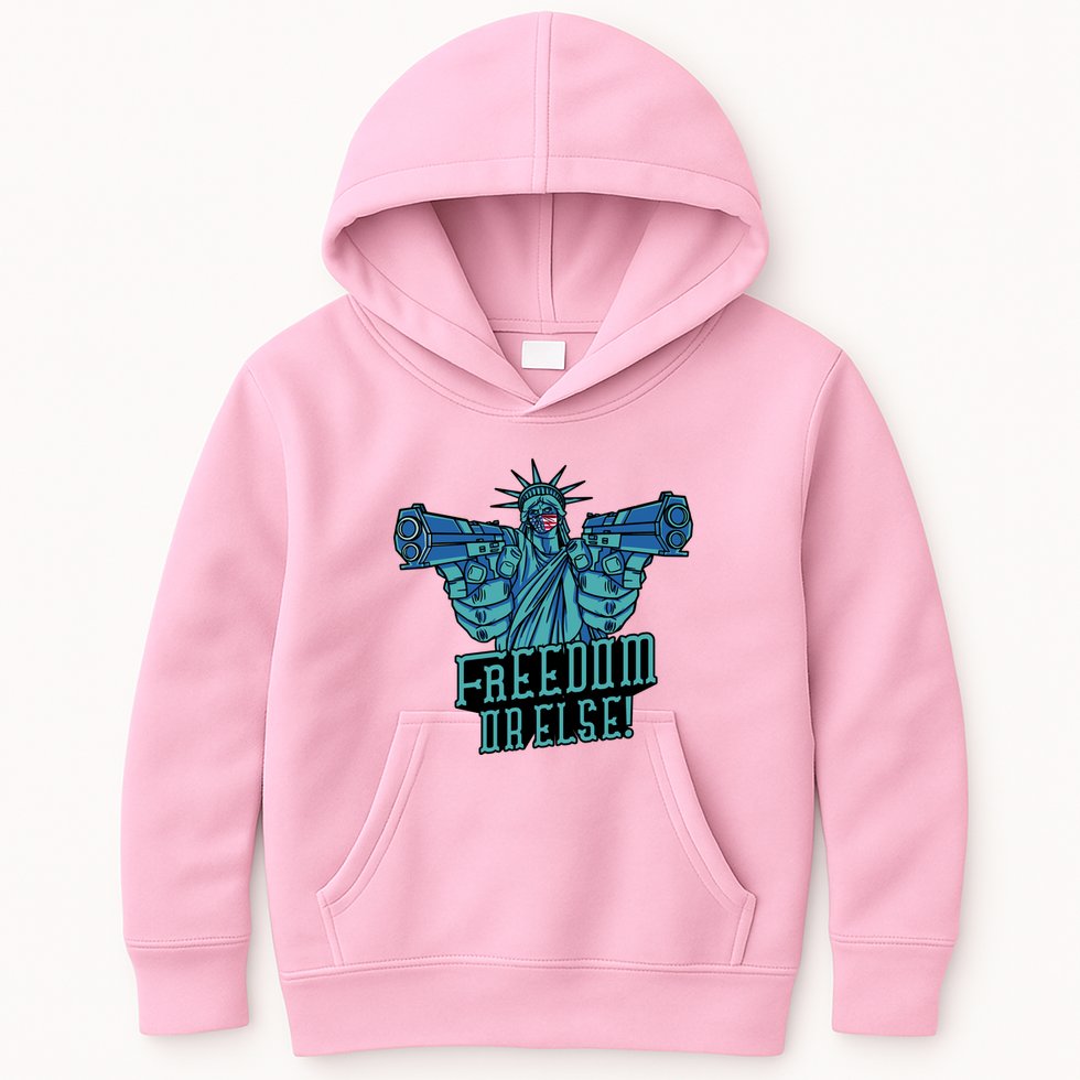 Freedom Or Else Statue Of Liberty Dual Guns Kids Hoodie