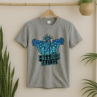 Freedom Or Else Statue Of Liberty T-Shirt