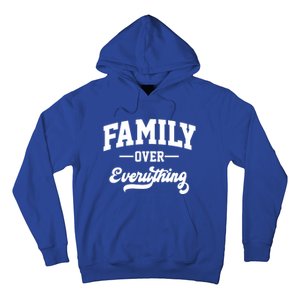 Family Over Everything Gift Hoodie