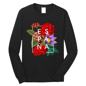 Flowers Of EspañA Spain Word Art Spanish Pride Long Sleeve Shirt