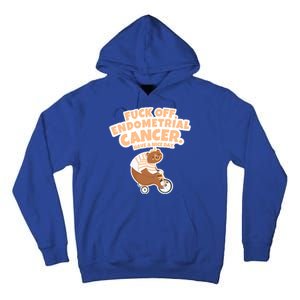 Fuck Off Endometrial Cancer Bear Gift Tall Hoodie