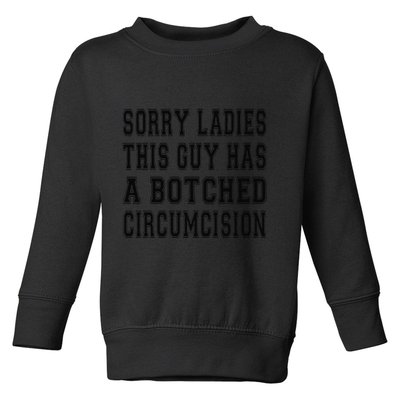 Funny Offensive Embarrassing Inappropriate Meme Adult Humor Toddler Sweatshirt