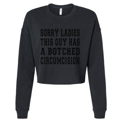 Funny Offensive Embarrassing Inappropriate Meme Adult Humor Cropped Pullover Crew