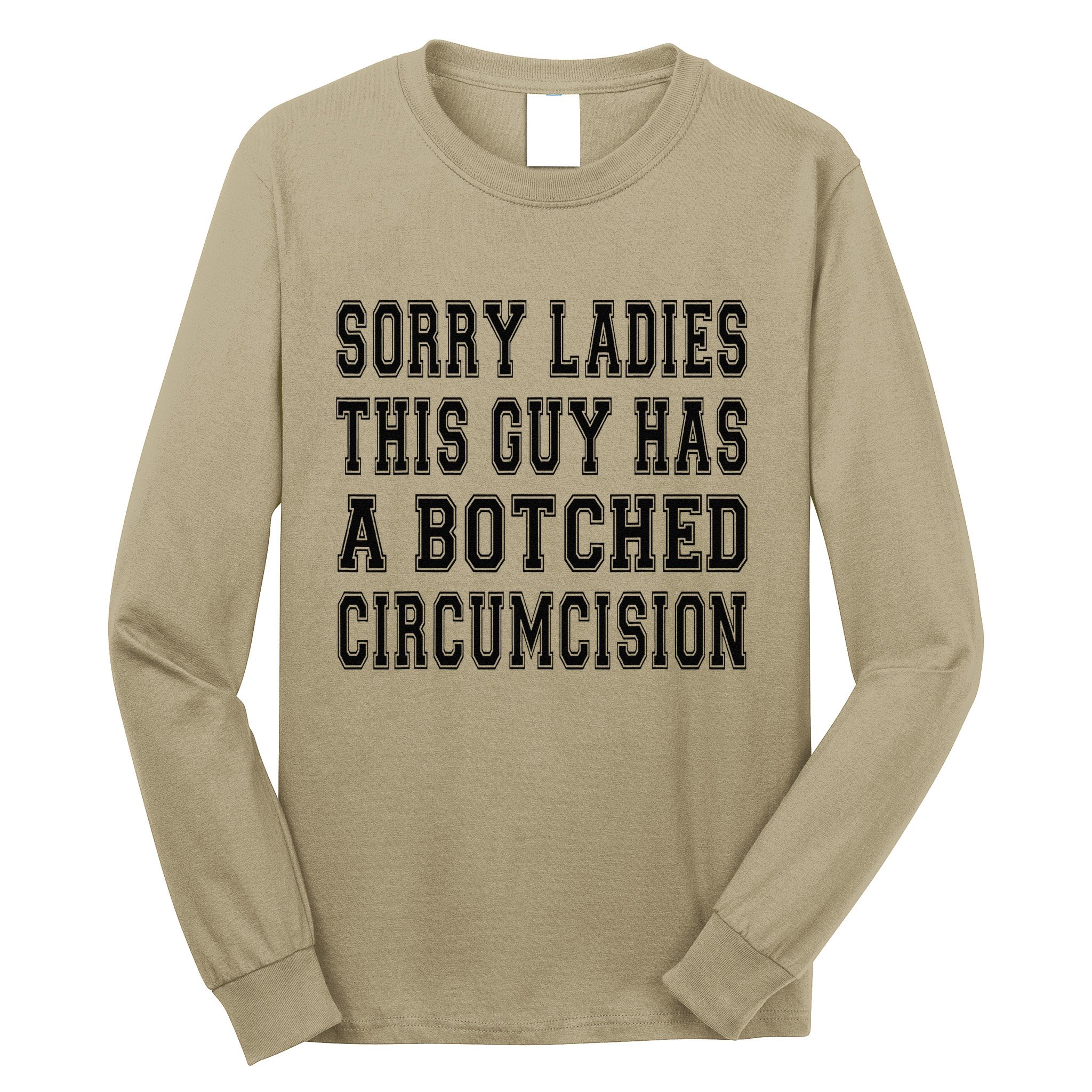 Funny Offensive Embarrassing Inappropriate Meme Adult Humor Long Sleeve Shirt