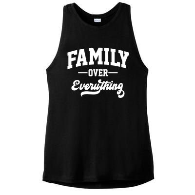 Family Over Everything Cool Gift Ladies PosiCharge Tri-Blend Wicking Tank