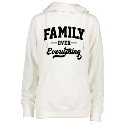 Family Over Everything Cool Gift Womens Funnel Neck Pullover Hood