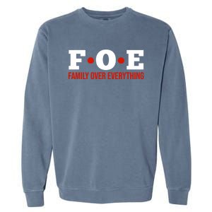 Family Over Everything Garment-Dyed Sweatshirt