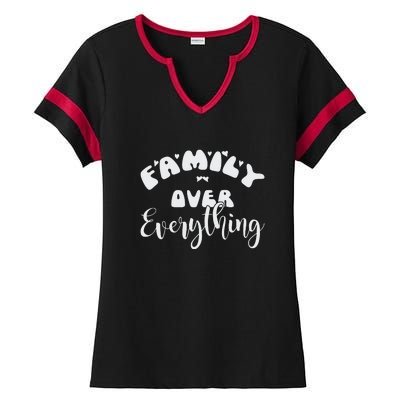 Family Over Everything Conservative Christian Anti Woke Ladies Halftime Notch Neck Tee