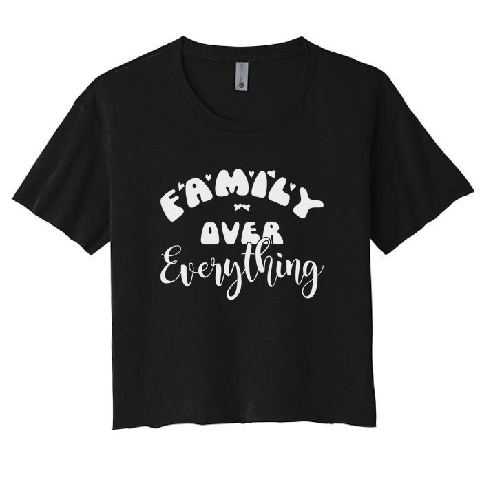 Family Over Everything Conservative Christian Anti Woke Women's Crop Top Tee