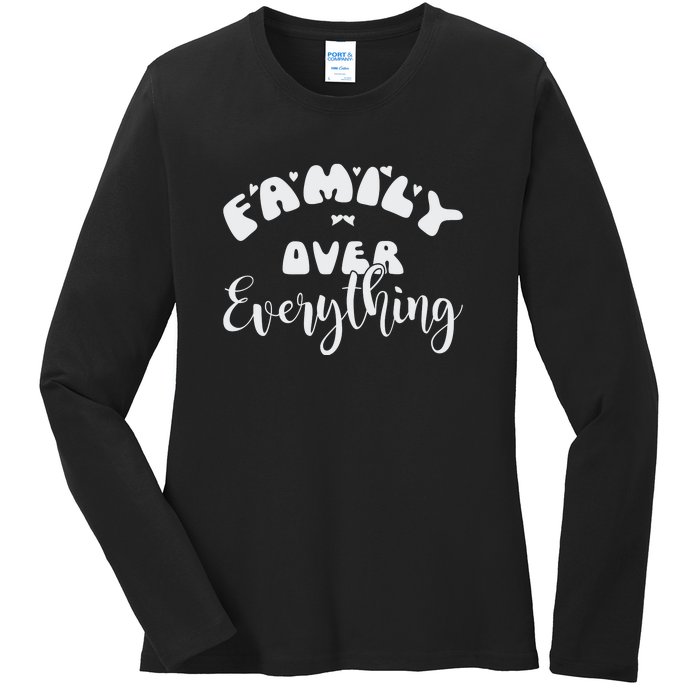 Family Over Everything Conservative Christian Anti Woke Ladies Long Sleeve Shirt