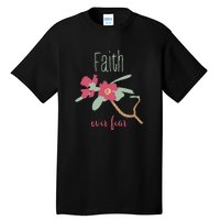 Faith Over Fear Christian Tall T-Shirt