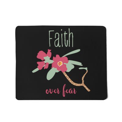 Faith Over Fear Christian Mousepad