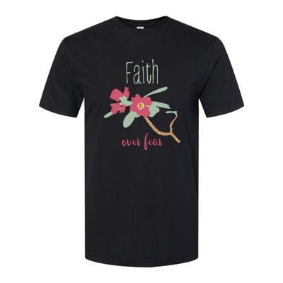 Faith Over Fear Christian Softstyle CVC T-Shirt