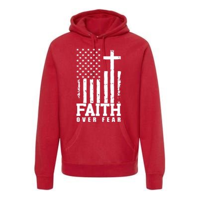 Faith Over Fear American Flag Cross Premium Hoodie