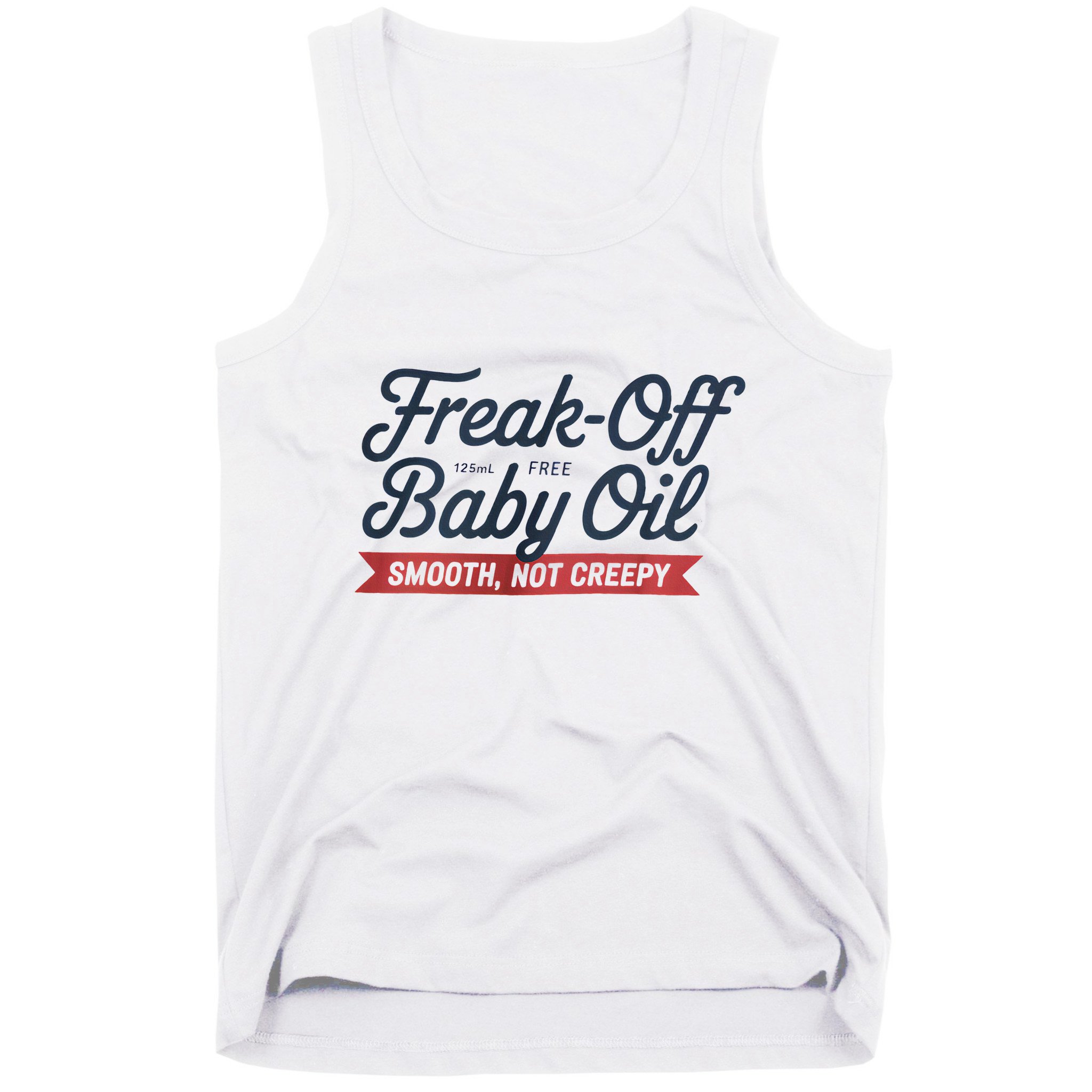 Freak Off Free Baby Oil Funny Halloween Tank Top