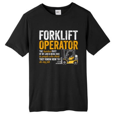 Forklift Operator Forklift Driver Funny Gift Tall Fusion ChromaSoft Performance T-Shirt