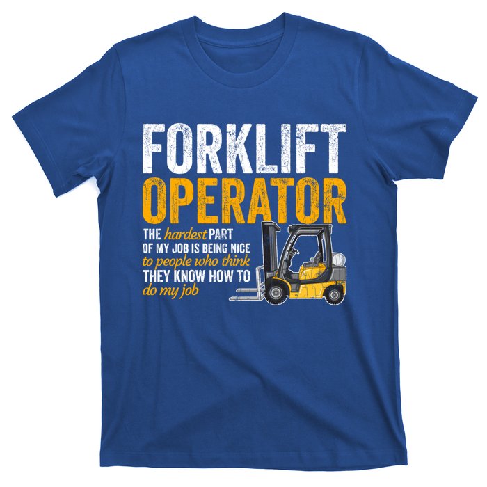 Forklift Operator Forklift Driver Funny Gift T-Shirt