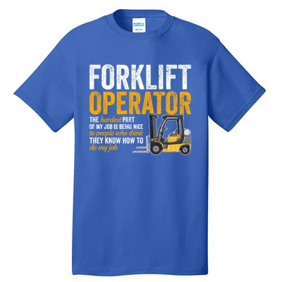 Forklift Operator Forklift Driver Funny Gift Tall T-Shirt