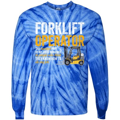 Forklift Operator Forklift Driver Funny Gift Tie-Dye Long Sleeve Shirt