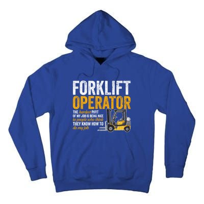 Forklift Operator Forklift Driver Funny Gift Tall Hoodie