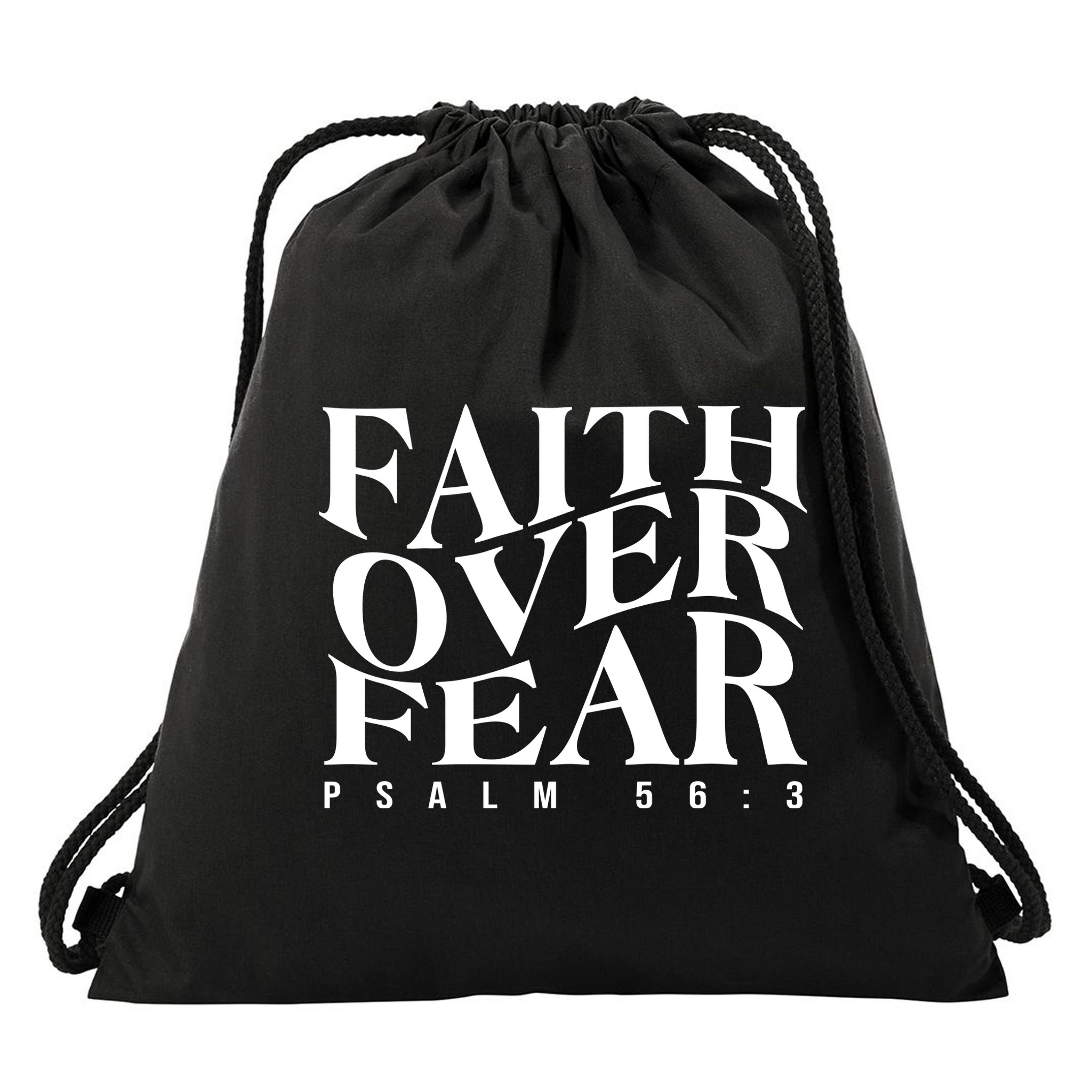 Faith Over Fear Psalm 56 3 Drawstring Bag