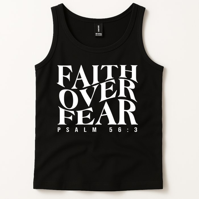 Faith Over Fear Psalm 56 3 Tank Top