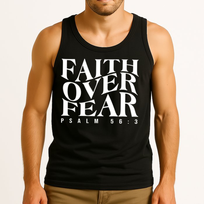 Faith Over Fear Psalm 56 3 Tank Top