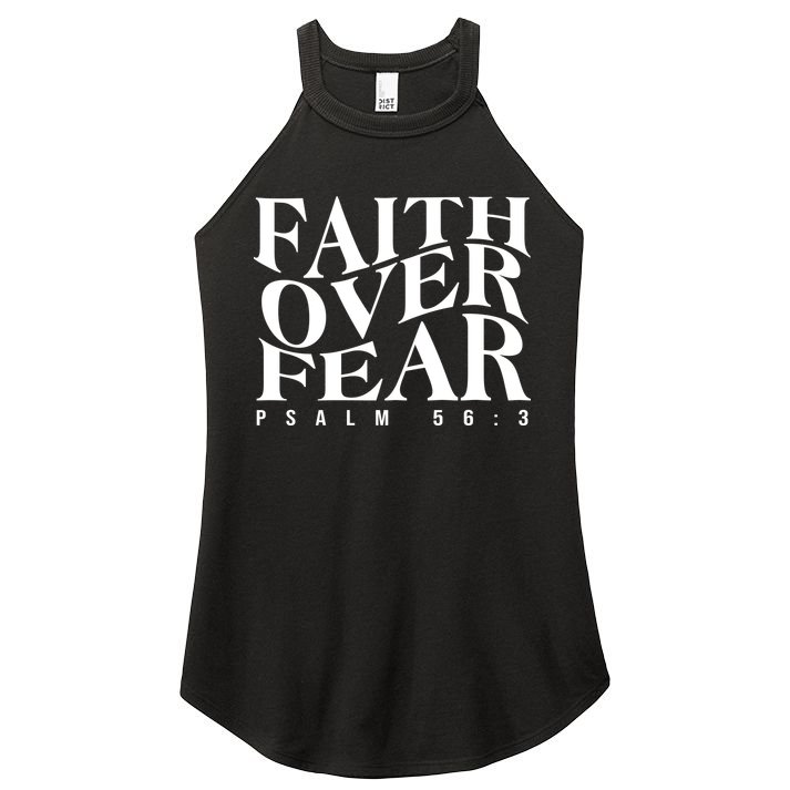 Faith Over Fear Psalm 56 3 Women's Perfect Tri Rocker Tank