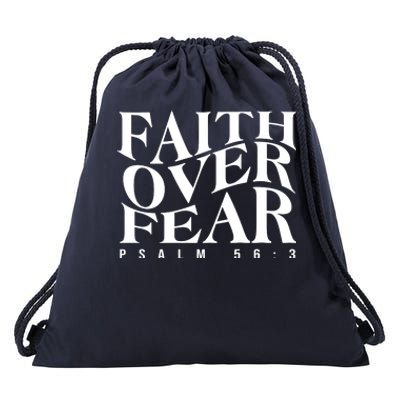 Faith Over Fear Psalm 56 3 Drawstring Bag