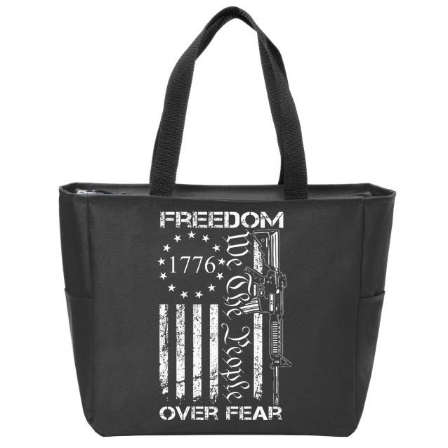 Freedom Over Fear Pro Gun USA Flag 2nd Amendment Zip Tote Bag